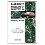 Freelander 1 (2001 - 2003 onwards) - Workshop Manual